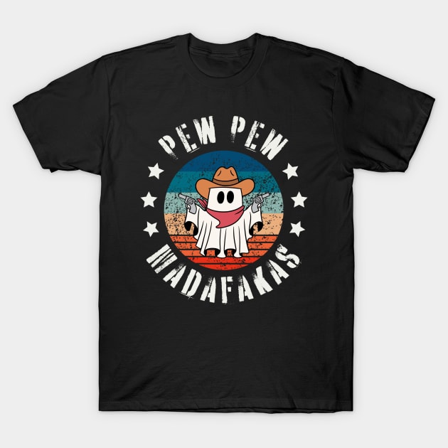 Pew Pew Madafakas Ghost Halloween T-Shirt by Owlora Studios